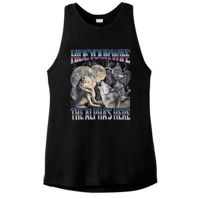 Hide Your Wife The Alpha Is Here Ladies PosiCharge Tri-Blend Wicking Tank