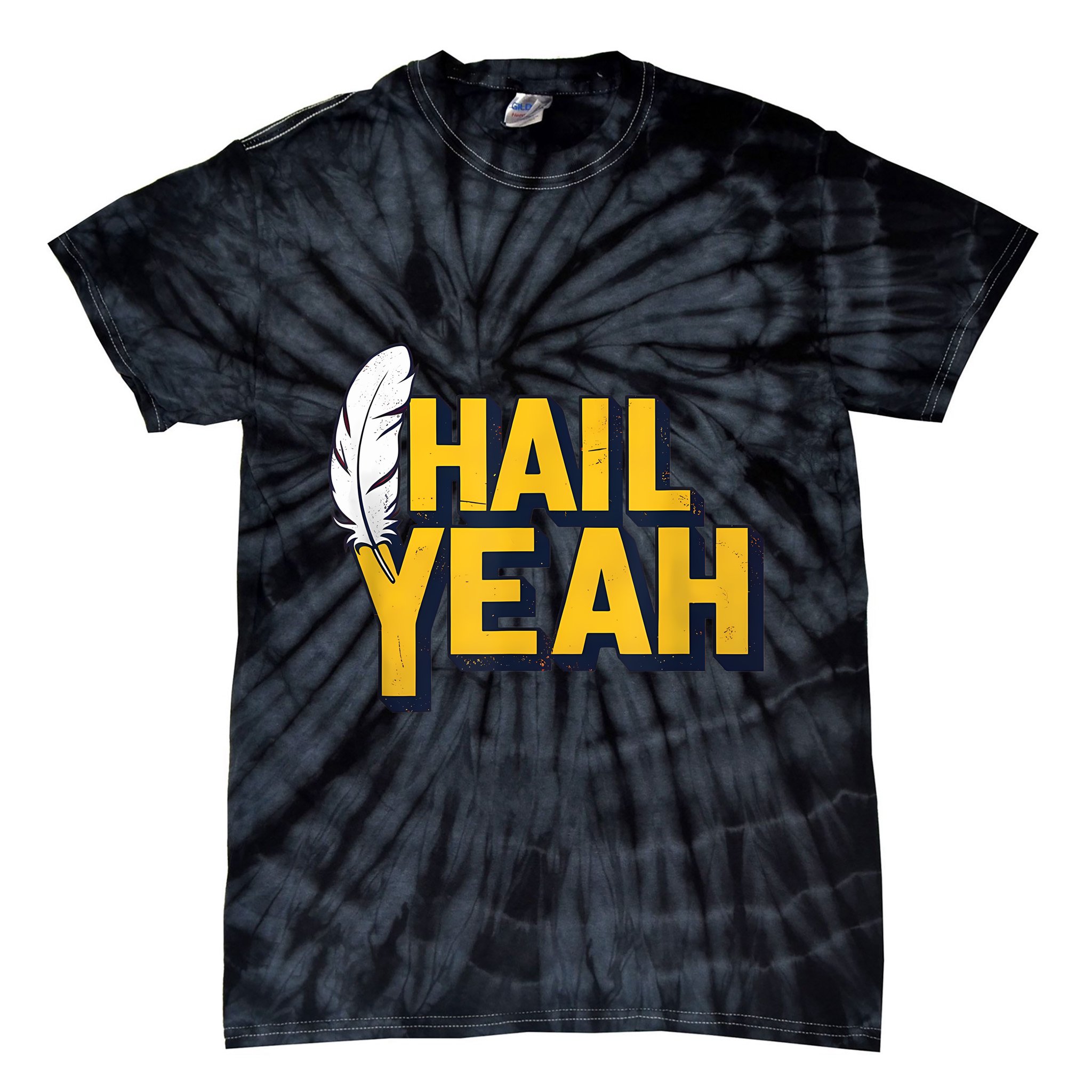Hail Yeah Washington Design Washington Fan Merch Tie-Dye T-Shirt