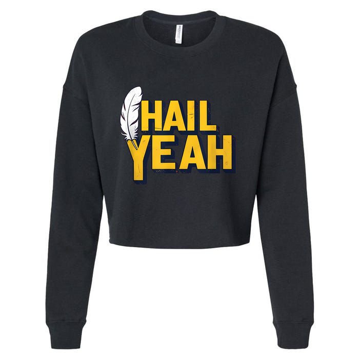 Hail Yeah Washington Design Washington Fan Merch Cropped Pullover Crew