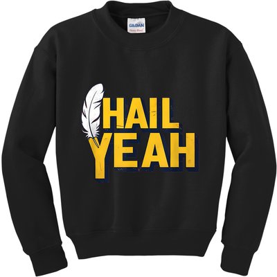Hail Yeah Washington Design Washington Fan Merch Kids Sweatshirt