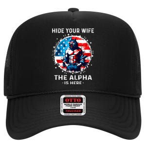 Hide Your Wife The AlphaS Here Usa Meme Werewolf Meme High Crown Mesh Back Trucker Hat