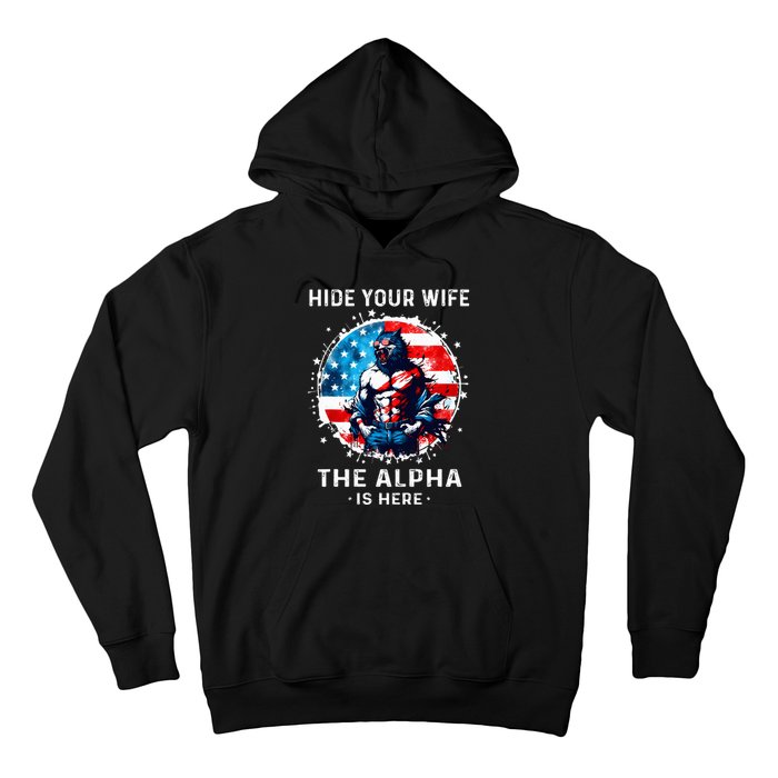 Hide Your Wife The AlphaS Here Usa Meme Werewolf Meme Hoodie