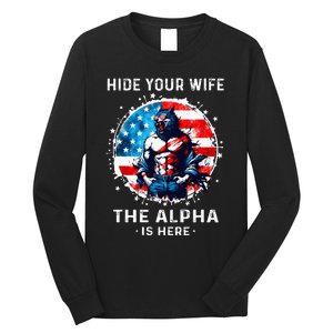 Hide Your Wife The AlphaS Here Usa Meme Werewolf Meme Long Sleeve Shirt