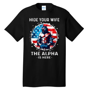 Hide Your Wife The AlphaS Here Usa Meme Werewolf Meme Tall T-Shirt