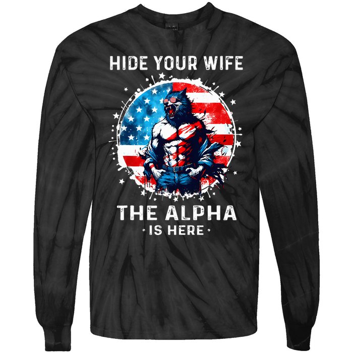 Hide Your Wife The AlphaS Here Usa Meme Werewolf Meme Tie-Dye Long Sleeve Shirt