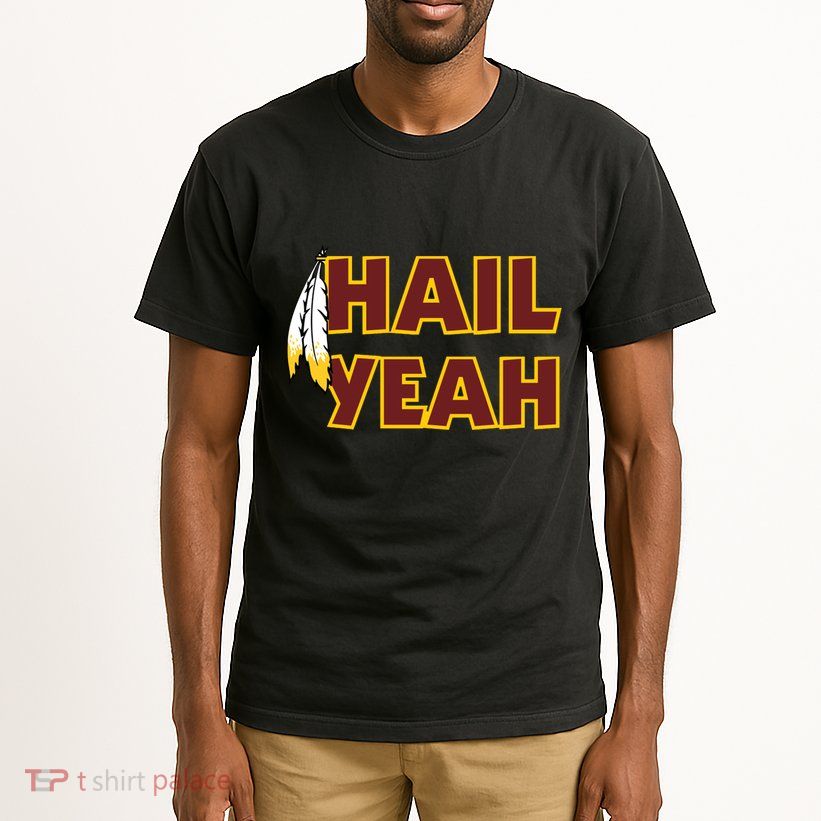 Hail Yeah With Feathers Washington Football Fan Tall T-Shirt