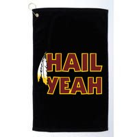 Hail Yeah With Feathers Washington Football Fan Golf Towel