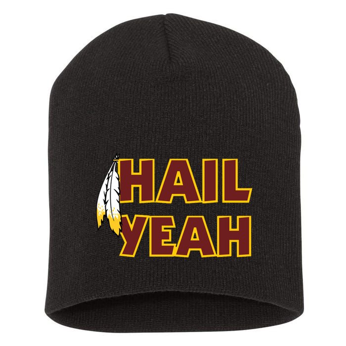 Hail Yeah With Feathers Washington Football Fan Short Acrylic Beanie