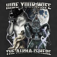 Hide Your Wife The Alpha Is Here Cool Comfort Performance Bucket Hat
