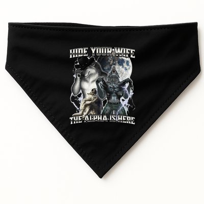 Hide Your Wife The Alpha Is Here USA-Made Doggie Bandana