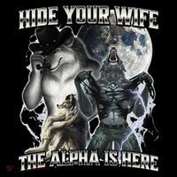 Hide Your Wife The Alpha Is Here Cooling Performance Long Sleeve Crew