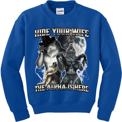 Hide Your Wife The Alpha Is Here Kids Sweatshirt