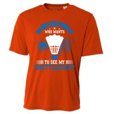 Hey Yall Who Wants To See My Shuttlecock Badminton Player Gift Cooling Performance Crew T-Shirt