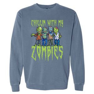 Halloween Zombies Funny Halloween Chillin With My Zombies Garment-Dyed Sweatshirt