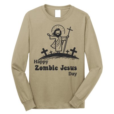 Happy Zombie Jesus Day Long Sleeve Shirt