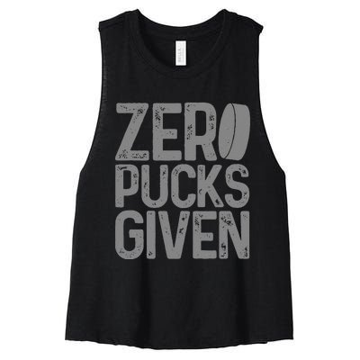 Hockey Zero Pucks Given Funny Hockey Player Goalie Women's Racerback Cropped Tank