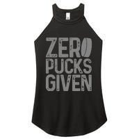 Hockey Zero Pucks Given Funny Hockey Player Goalie Women's Perfect Tri Rocker Tank