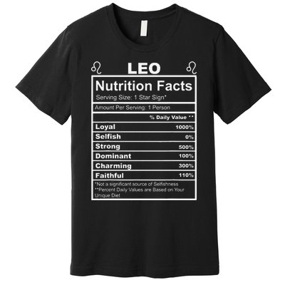 Horoscope Zodiac Sign Astrology Nutrition Facts Leo Premium T-Shirt