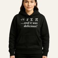 I 8 Sum Pi And It was Delicious! Hoodie