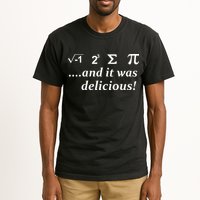I 8 Sum Pi And It was Delicious! Tall T-Shirt
