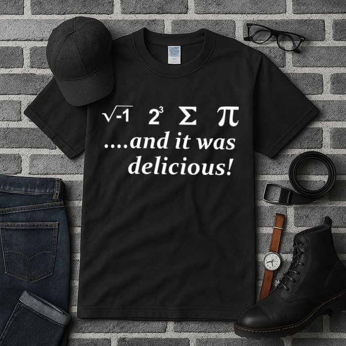 I 8 Sum Pi And It was Delicious! Tall T-Shirt