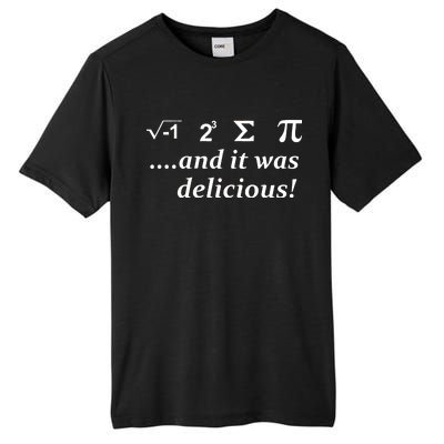 I 8 Sum Pi And It was Delicious! Tall Fusion ChromaSoft Performance T-Shirt