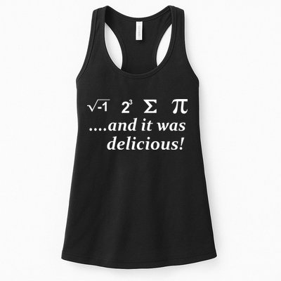 I 8 Sum Pi And It was Delicious! Womens Tank Top