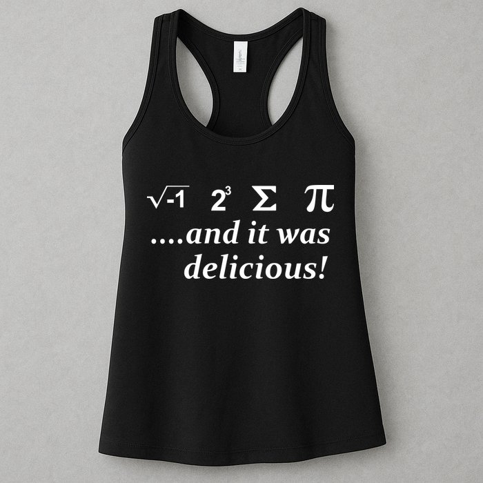 I 8 Sum Pi And It was Delicious! Womens Tank Top