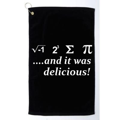 I 8 Sum Pi And It was Delicious! Platinum Collection Golf Towel