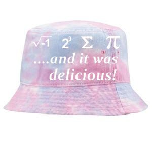 I 8 Sum Pi And It was Delicious! Tie-Dyed Bucket Hat