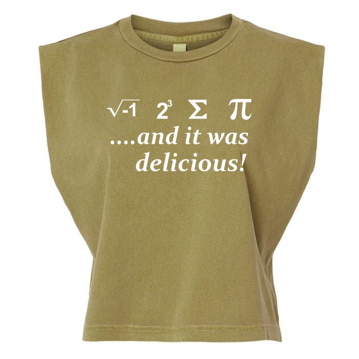 I 8 Sum Pi And It was Delicious! Garment-Dyed Women's Muscle Tee