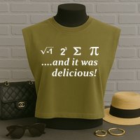 I 8 Sum Pi And It was Delicious! Garment-Dyed Women's Muscle Tee