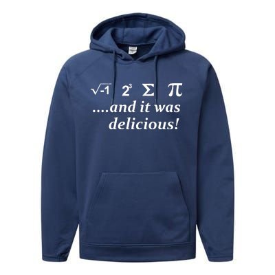 I 8 Sum Pi And It was Delicious! Performance Fleece Hoodie