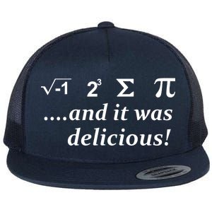 I 8 Sum Pi And It was Delicious! Flat Bill Trucker Hat