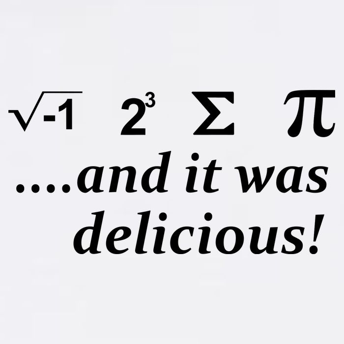I 8 Sum Pi And It was Delicious! Garment-Dyed Sweatshirt