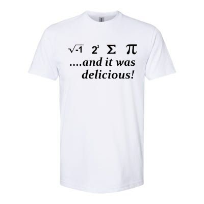 I 8 Sum Pi And It was Delicious! Softstyle CVC T-Shirt