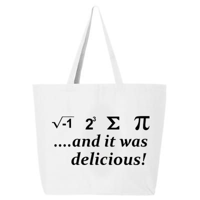 I 8 Sum Pi And It was Delicious! 25L Jumbo Tote