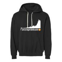 I Accept Bitcoin Crypto Currency Garment-Dyed Fleece Hoodie