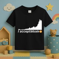 I Accept Bitcoin Crypto Currency Toddler T-Shirt