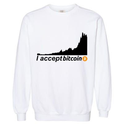 I Accept Bitcoin Crypto Currency Garment-Dyed Sweatshirt