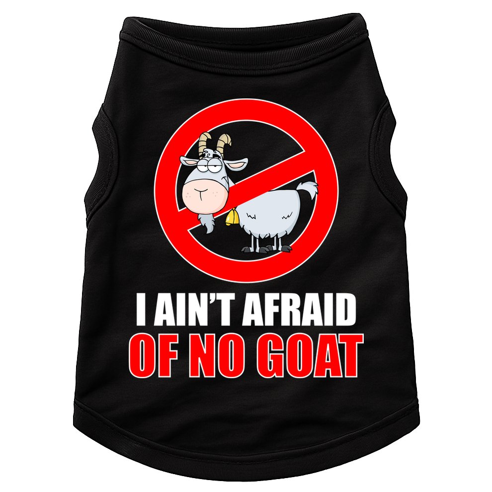 I Ain't Afraid of No Goat Chicago Doggie Tank