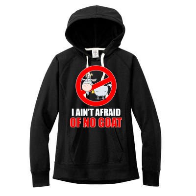 I Ain't Afraid of No Goat Chicago Women's Fleece Hoodie