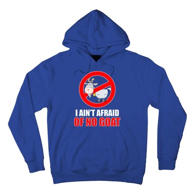 I Ain't Afraid of No Goat Chicago Hoodie