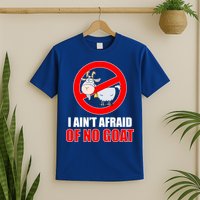 I Ain't Afraid of No Goat Chicago T-Shirt