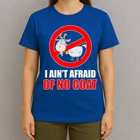 I Ain't Afraid of No Goat Chicago T-Shirt