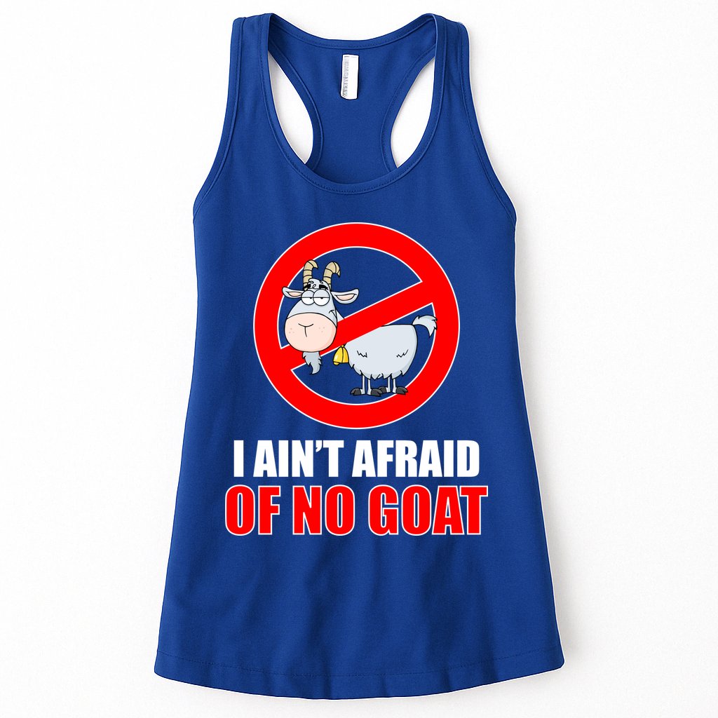 I Ain't Afraid of No Goat Chicago Womens Tank Top
