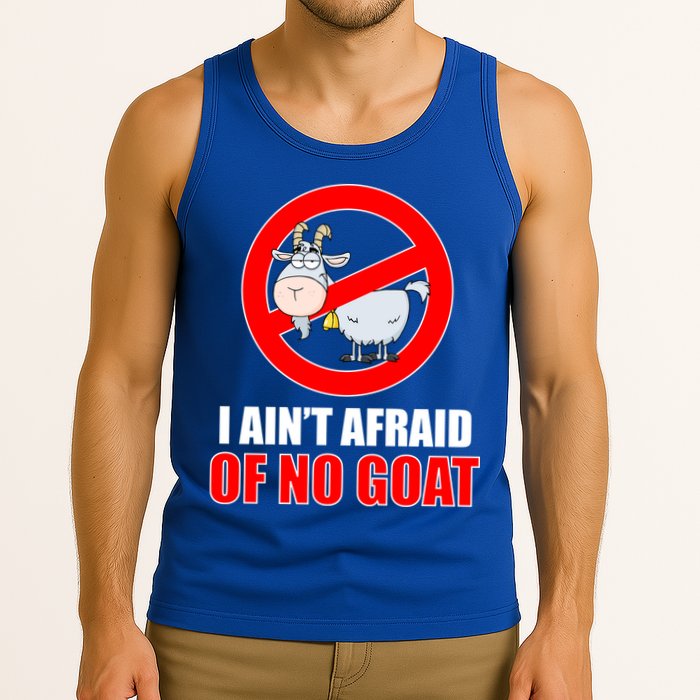 I Ain't Afraid of No Goat Chicago Tank Top
