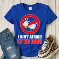 I Ain't Afraid of No Goat Chicago Womens T-Shirt