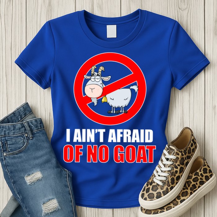 I Ain't Afraid of No Goat Chicago Womens T-Shirt