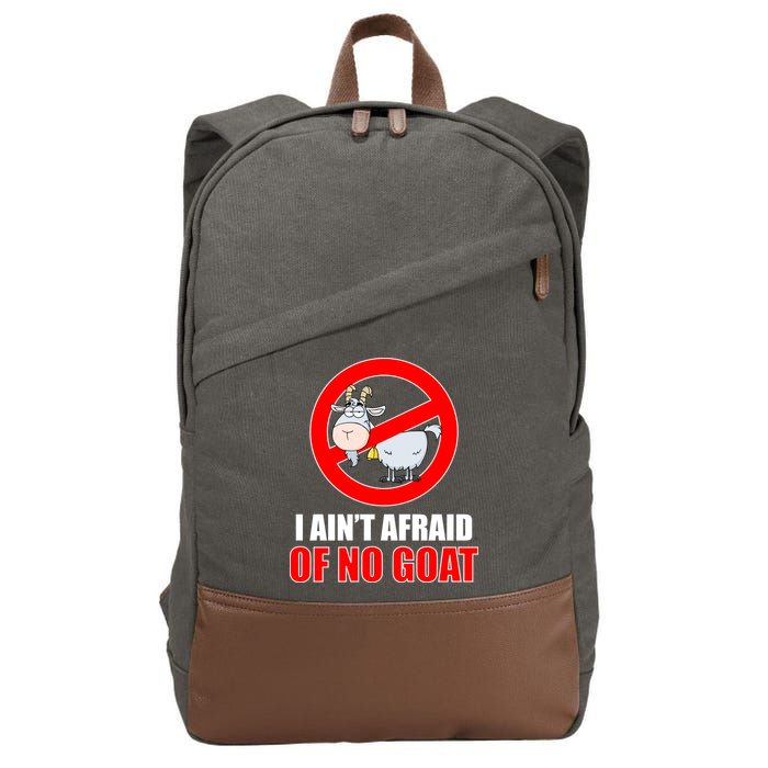 I Ain't Afraid of No Goat Chicago Cotton Canvas Backpack